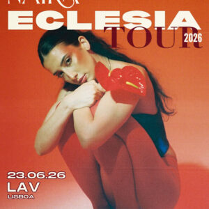 Primavera Tours Portugal, Primavera Tours, Deus Me Livro, Concerto, LAV, Lisboa ao Vivo, Naïka,