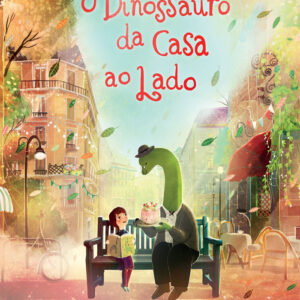 O Dinossauro da Casa ao Lado, Fábula, Deus Me Livro, Crítica, David Litchfield,