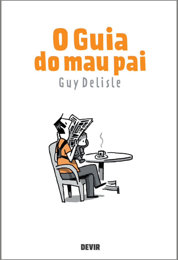 O Guia do Mau Pai, Guy Delisle, Deus Me Livro, Crítica, Devir,
