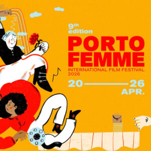 Porto Femme International Film Festival, Porto Femme International Film Festival 2026, Deus Me Livro,