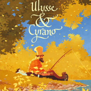 Ulysse & Cyrano, Deus Me Livro, Asa, Crítica, Stéphane Servain, Xavier Dorison, Antoine Cristau,