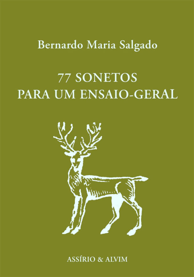 Curtas da Estante, Deus Me Livro, Assírio & Alvim, 77 Sonetos para um Ensaio Geral, Bernardo Maria Salgado,