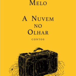 Curtas da Estante. D. Quixote, Dom Quixote, Deus Me Livro, A Nuvem no Olhar, João de Melo,