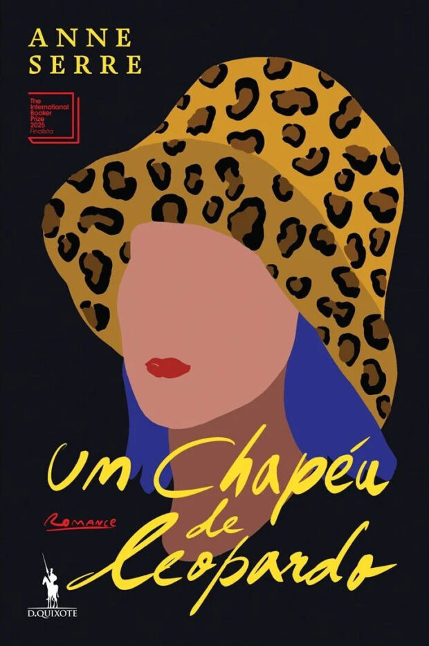 Um Chapéu de Leopardo, Anne Serre, Deus Me Livro, Crítica, D. Quixote, Dom Quixote,