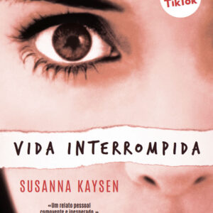 Curtas da Estante, Vida Interrompida, Susanna Kaysen, Deus Me Livro, Gradiva,