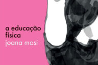 A Educação Física, Joana Mosi, Deus Me Livro, Crítica, Iguana, Crítica,