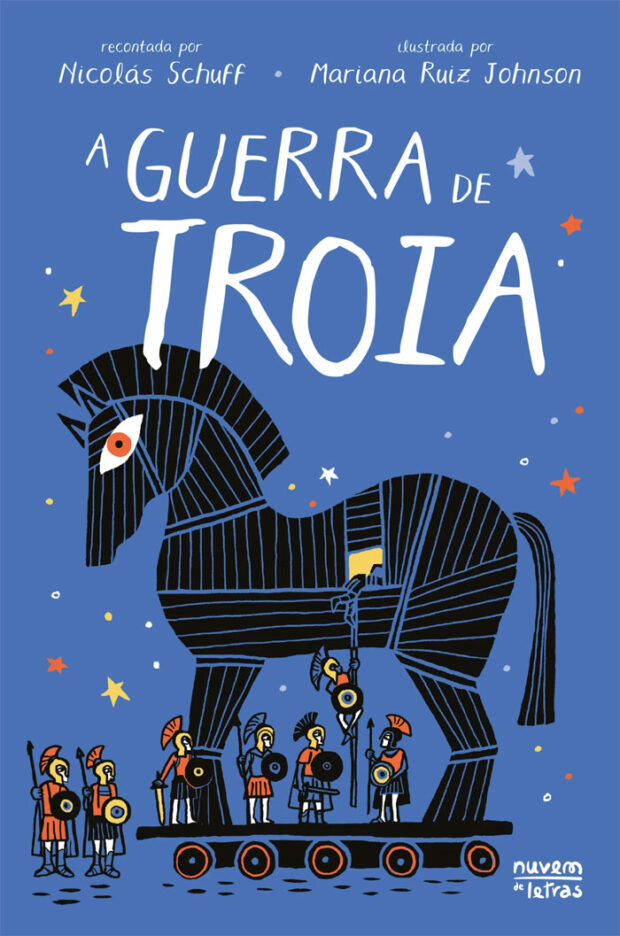 A Guerra de Troia, Nicolás Schuff, Mariana Ruiz Johnson, Deus Me Livro, Crítica, Nuvem de Letras,