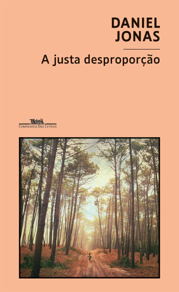 A Justa Desproporção, Daniel Jonas, Deus Me Livro, Crítica, Companhia das Letras,