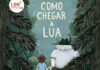 Como Chegar à Lua, Deus Me Livro, Crítica, Nuvem de Letras, Nicolás Schuff, Ana Sender,