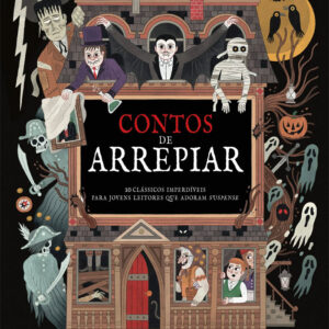 Contos de Arrepiar, Deus Me Livro, Crítica, Nuvem de Letras, 10 Clássicos imperdíveis para Jovens Leitores que adoram suspense, Altea Villa, Víctor Medina,