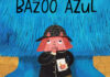 Crítica, Fábula, Deus Me Livro, Cuidado com o Bazoo Azul, Karl Newson, Andrea Stegmaier,