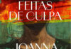 Feitas de Culpa, Joanna Elmy, Deus Me Livro, Crítica, D. Quixote, Dom Quixote,