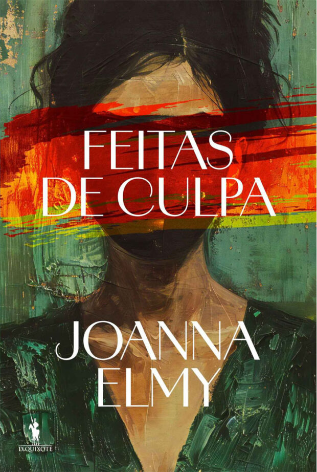 Feitas de Culpa, Joanna Elmy, Deus Me Livro, Crítica, D. Quixote, Dom Quixote,