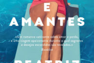 Maridos e Amantes, Beatriz Williams, Penguin, Deus Me Livro, Crítica
