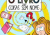 O Livro das Coisas Sem Nome, Armando Gonçalves Pereira, Deus Me Livro, Crítica, Gradiva,