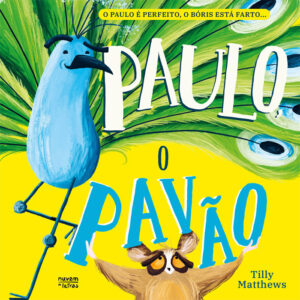 Paulo o Pavão, Tilly Matthews, Deus Me Livro, Crítica, Nuvem de Letras,