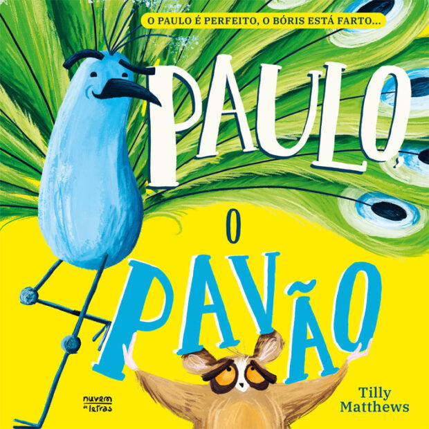 Paulo o Pavão, Tilly Matthews, Deus Me Livro, Crítica, Nuvem de Letras,