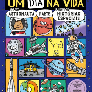 Um Dia na Vida de Um Astronauta, Booksmile, Deus Me Livro, Crítica, Mike Barfield, Jess Bradley,