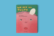 Um Ovo na Testa, Deus Me Livro, Crítica, Upa Editora, Joana Barata, Henrique Coser Moreira,