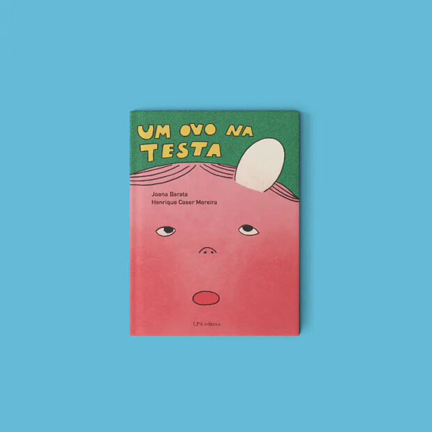 Um Ovo na Testa, Deus Me Livro, Crítica, Upa Editora, Joana Barata, Henrique Coser Moreira,