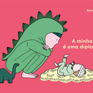 A Minha Irmã é Uma Diplodoco, Deus Me Livro, Crítica, Orfeu Negro, Orfeu Mini, Crescida, Aurore Petit,