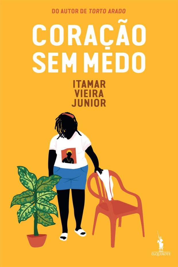 Coração Sem Medo, Itamar Vieira Júnior, Trilogia da Terra, Deus Me Livro, Crítica, Dom Quixote, D. Quixote,