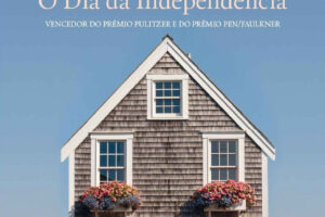 O Dia da Independência, Deus Me Livro, Crítica, Porto Editora, Richard Ford,