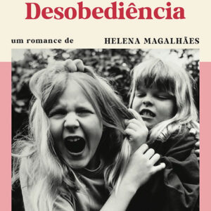 Atos de Desobediência, Helena Magalhães, Deus Me Livro, Asa, Crítica,