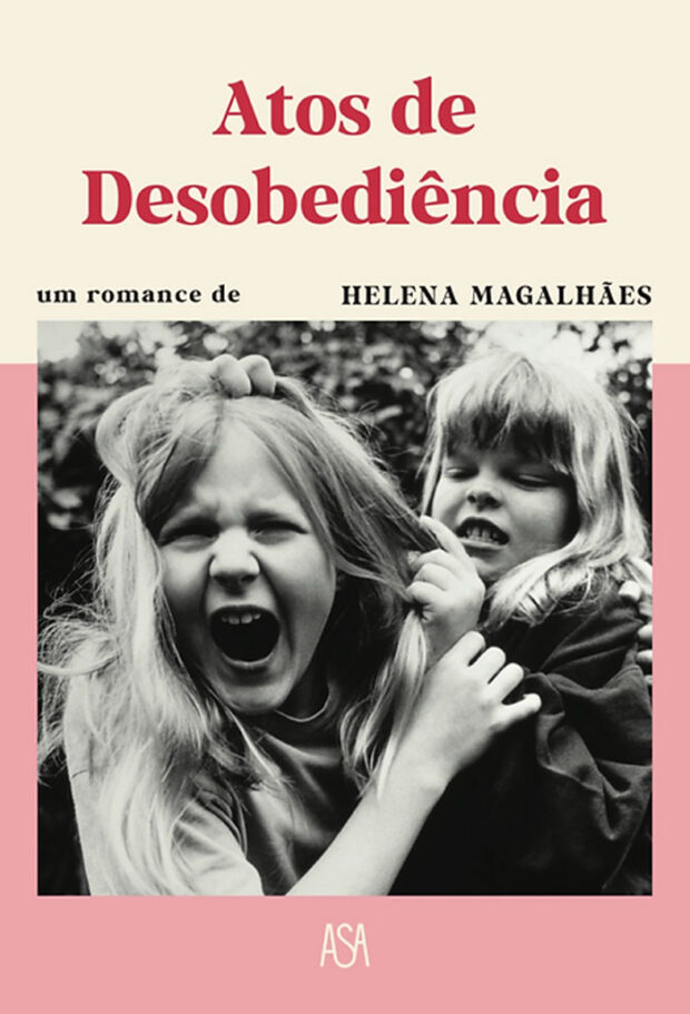 Atos de Desobediência, Helena Magalhães, Deus Me Livro, Asa, Crítica,