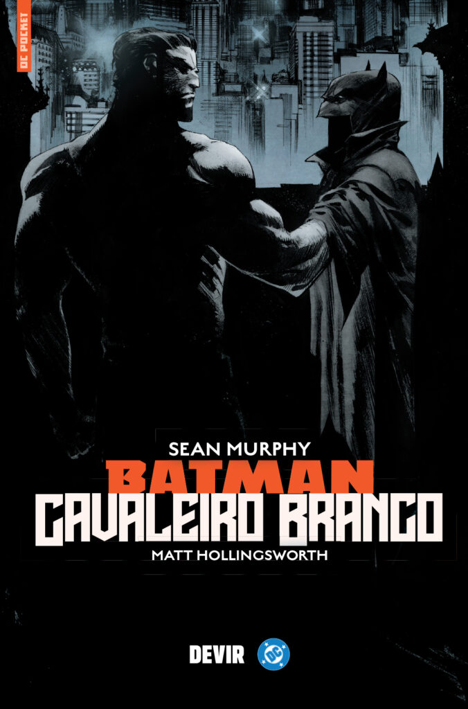 Curtas da Estante, Devir, Deus Me Livro, DC Pocket, Batman Cavaleiro Branco, Joker, Brian Azzarello, Sean Murphy, Lee Bermejo,