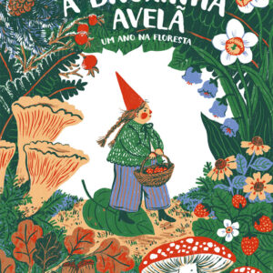 A Bruxinha Avelã – Um Ano na Floresta, Deus Me Livro, Phoebe Wahl, Fábula, Crítica,