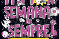 A Pior Semana de Sempre, Deus Me Livro, Crítica, Sábado, Booksmile, Eva Amores, Matt Cosgrove,