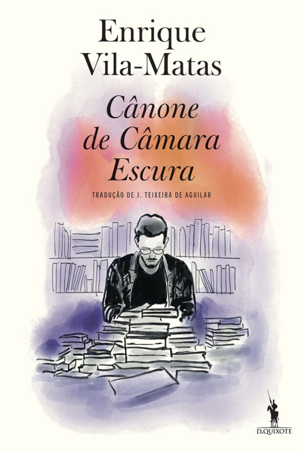 Cânone de Câmara Escura, Enrique Vila-Matas, Deus Me Livro, Crítica, Dom Quixote, D. Quixote,