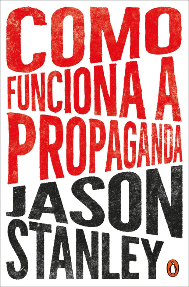 Curtas da Estante, Penguin, Deus Me Livro, Como Funciona a Propaganda, Jason Stanley,