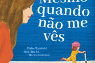 Mesmo Quando Não Me Vês, Deus Me Livro, Crítica, Orfeu Negro, Marine Guérinat, Claire Wyniecki, Hua Linh Xu,