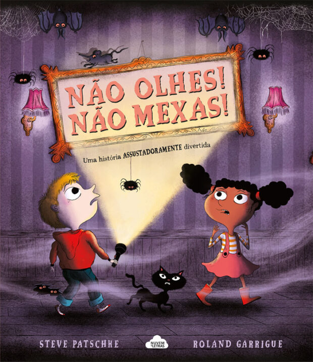 Não Olhes! Não Mexas!, Deus Me Livro, Crítica, Steve Patschke, Roland Garrigue, Nuvem de Letras,
