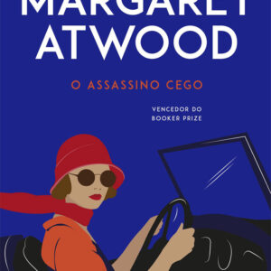 Curtas da Estante, Bertrand, Bertrand Editora, O Assassino Cego, Margaret Atwood, Deus Me Livro,