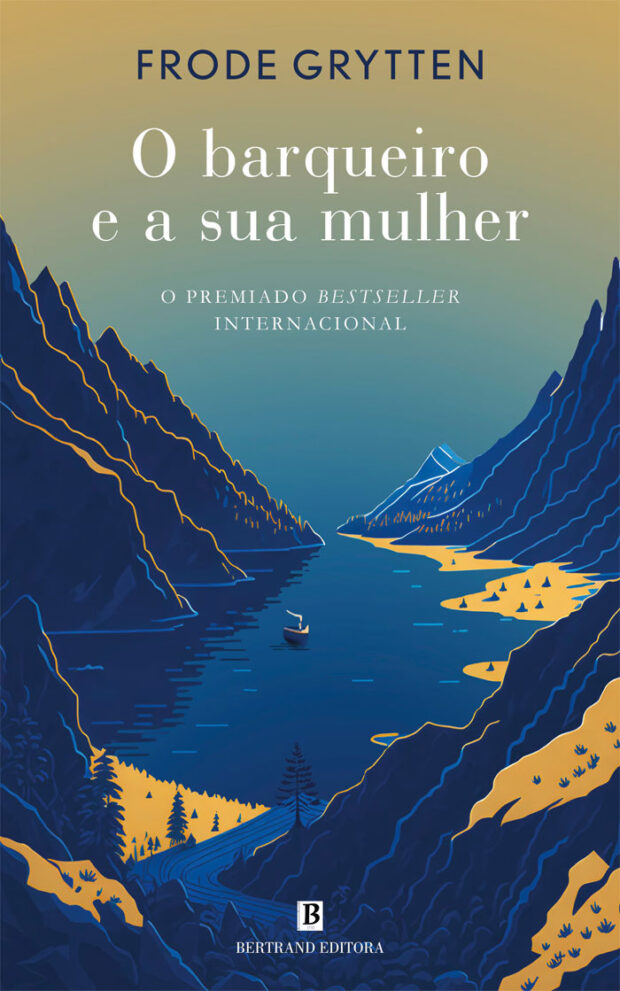O Barqueiro e a Sua Mulher, Frode Grytten, Deus Me Livro, Crítica, Bertrand, Bertrand Editora,