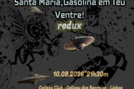 Jorge Ferraz, Coliseu Club, Santa Maria Gasolina em Teu Ventre! REDUX, Santa Maria Gasolina em Teu Ventre!, Deus Me Livro, Concerto,