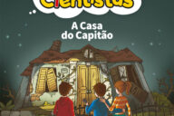 A Casa do Capitão, Maria Francisca Macedo, O Clube dos Cientistas, Booksmile, Deus Me Livro, Crítica, O Clube dos Cientistas 21,