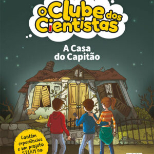 A Casa do Capitão, Maria Francisca Macedo, O Clube dos Cientistas, Booksmile, Deus Me Livro, Crítica, O Clube dos Cientistas 21,