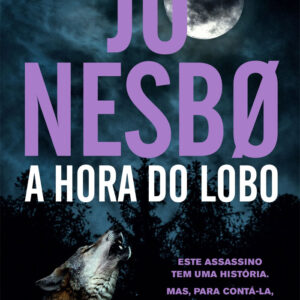 A Hora do Lobo, Jo Nesbo, Deus Me Livro, Crítica, Dom Quixote, D. Quixote,