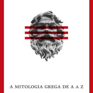 Curtas da Estante, A Mitologia Grega de A a Z, Luc Ferry, Deus Me Livro, Guerra & Paz,