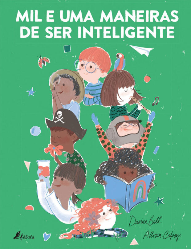 Mil e uma Maneiras de Ser Inteligente, Davina Bell, Allison Colpoys, Fábula, Deus Me Livro, Crítica,