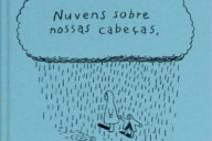 Nuvens sobre as nossas cabeças areia sob os nossos pés, Planeta Tangerina, Henrique Case Moreira, Deus Me Livro, Crítica,