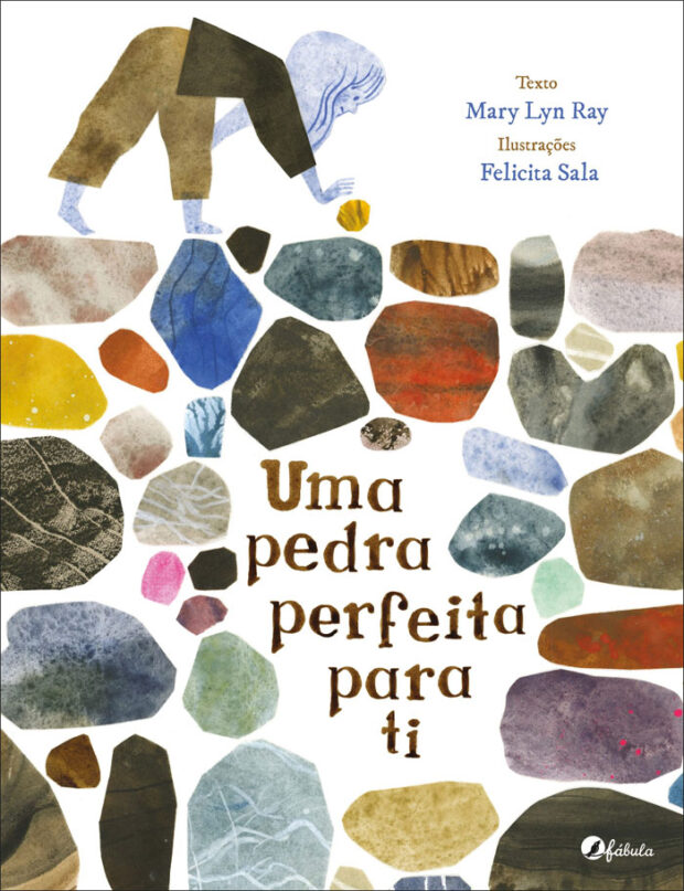 Uma Pedra Perfeita Para Ti, Fábula, Deus Me Livro, Crítica, Mary Lyn Ray, Felicita Sala,