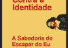 Curtas da Estante, Deus Me Livro, Guerra & Paz, Contra a Identidade, Alexander Douglas,