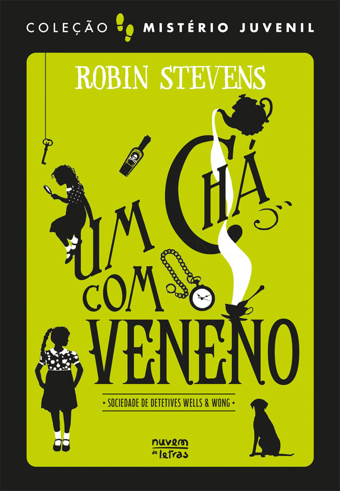 Um Culpado Quase Perfeito, Um Chá com Veneno, Nuvem de Letras, Deus Me Livro, Crítica, Robin Stevens,