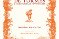A Vida de Lazarillo de Tormes e Suas Fortunas e Adversidades, Deus Me Livro, Crítica, Quetzal, Gregorio Marañon,