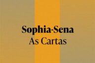 Jorge de Sena, Sophia de Mello Breyner Andresen, Sophia-Sena: as Cartas, Guerra & Paz, Deus Me Livro, Reportagem,